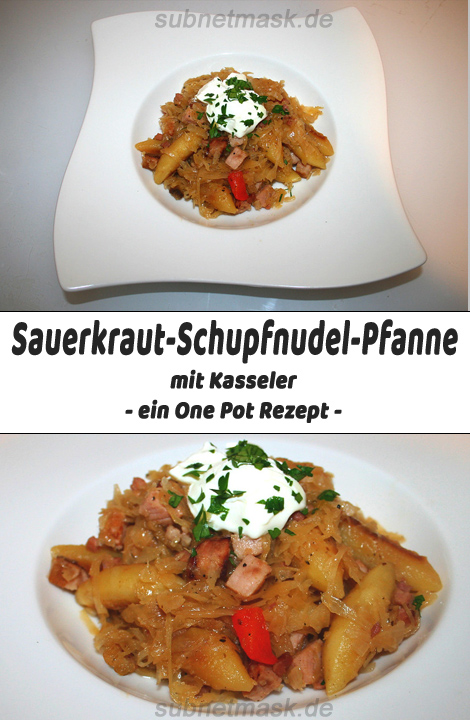 Sauerkraut-Schupfnudel-Pfanne mit Kasseler